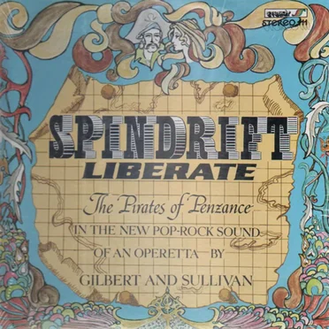 Spindrift Liberate the Pirates of Penzance