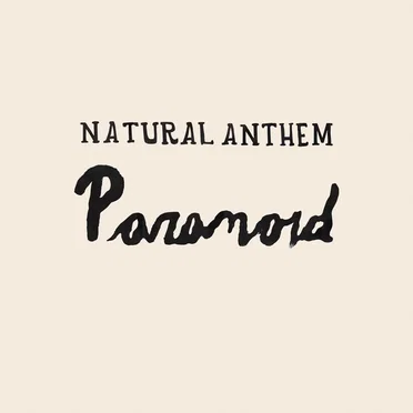 Paranoid by Natural Anthem - album cover