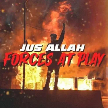 Forces At Play by Jus Allah - album cover