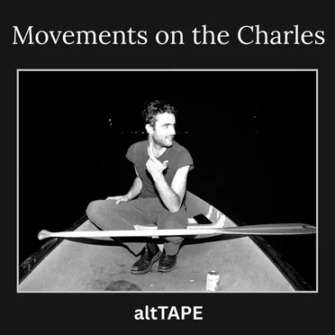 Movements on the Charles