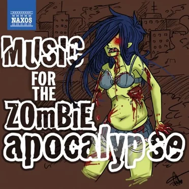 Music for the Zombie Apocalypse by Various Artists - album cover