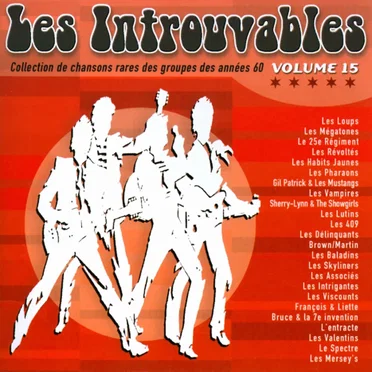 Les Introuvables: Collection de chansons rares des groupes des années 60 Volume 15 by Various Artists - album cover