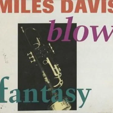 Blow / Fantasy