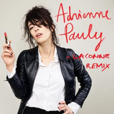 La Conne (remix) by Adrienne Pauly - album cover