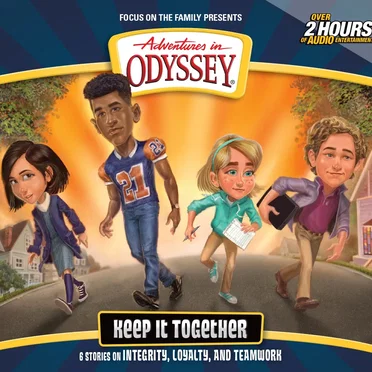 Volume 76: Keep It Together by Adventures in Odyssey - album cover