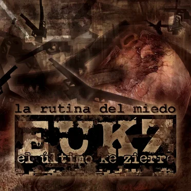 La rutina del miedo