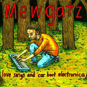 Love Songs and Car Boot Electronica