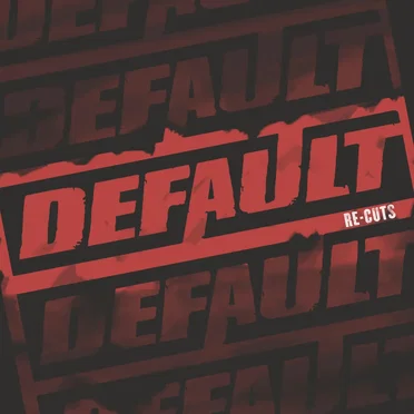 Re-Cuts by Default - album cover
