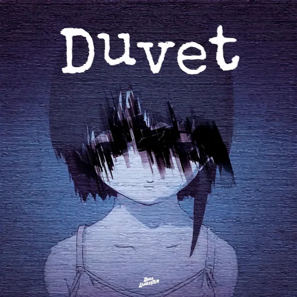 Duvet (from "Serial Experiments Lain")