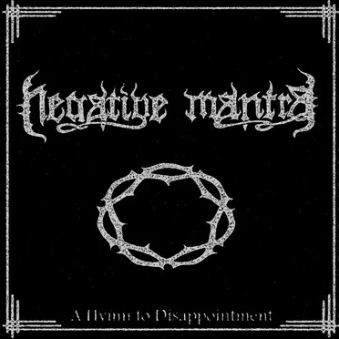 Negative Mantra