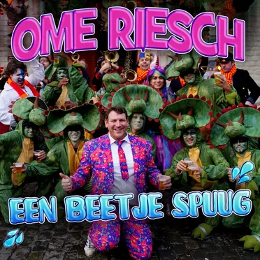 Een Beetje Spuug by Ome Riesch - album cover