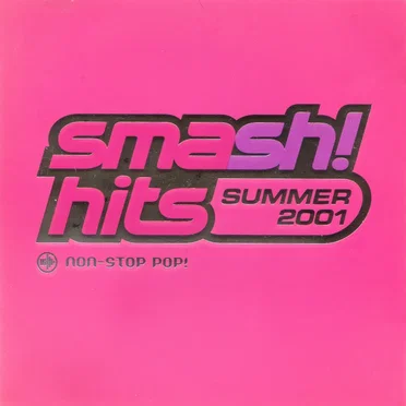 Smash! Hits Summer 2001 by Various Artists - album cover