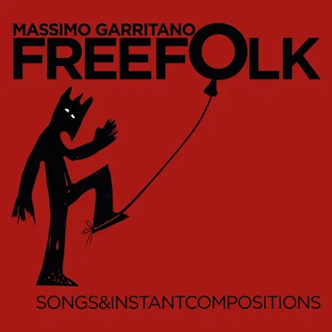 Freefolk (Songs & Instant Compositions)