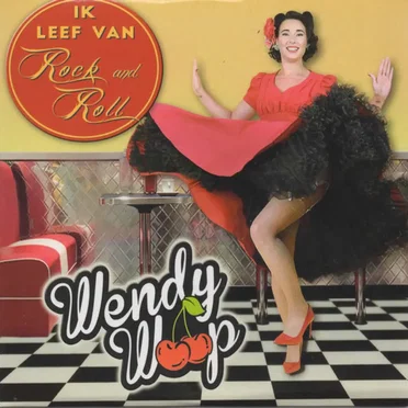 Ik leef van rock and roll by Wendy Woop - album cover