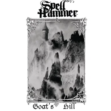 Goat's Hill by Spell Hammer - album cover