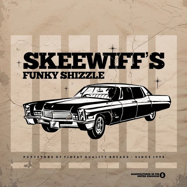 Skeewiff’s Funky Shizzle