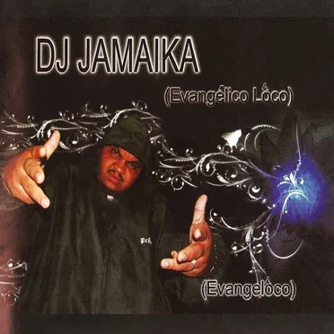 Evangelôco by DJ Jamaika - album cover