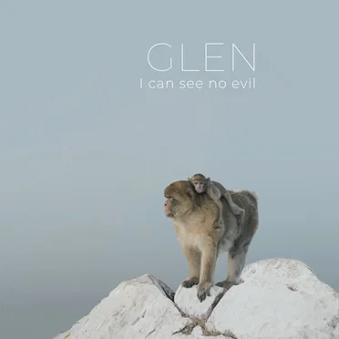 I Can See No Evil by GLEN - album cover
