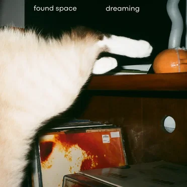 dreaming by Found Space - album cover