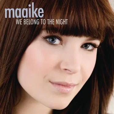 We Belong to the Night by Maaike - album cover