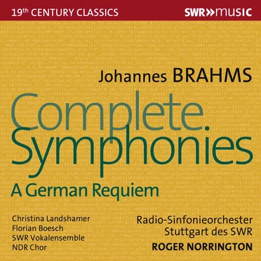 Complete Symphonies & Ein deutsches Requiem, Op. 45