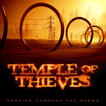 Passing Through the Zer0s by Temple of Thieves - album cover