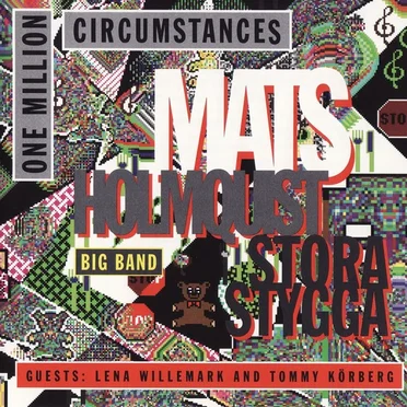 One Million Circumstances by Mats Holmquists Stora Stygga - album cover