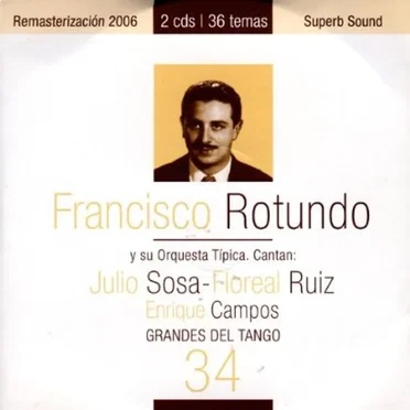 Grandes del tango 34 by Francisco Rotundo - album cover