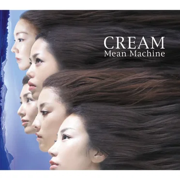 CREAM by Mean Machine - album cover