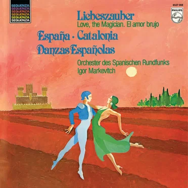 Liebeszauber / España / Catalonia / Danzas Españolas