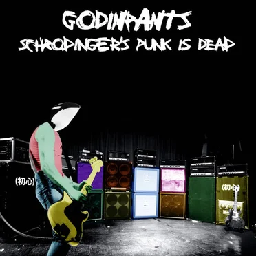 Schrodinger's Punk Is Dead