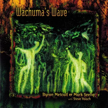 Wachuma's Wave