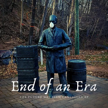 The Future Has Been Cancelled EP by End of an Era - album cover