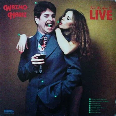 Tell Me How to Live by Wazmo Nariz - album cover