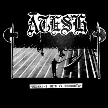 Neshān-E Shir Va Khorshīd by Ātesh - album cover