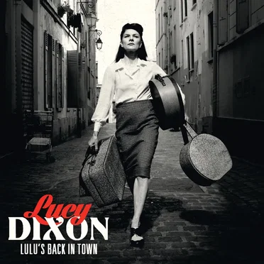 Lulu's Back In Town by Lucy Dixon - album cover