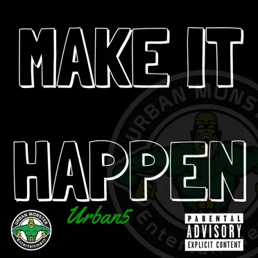 Make It Happen