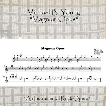 Magnum Opus (An Instrumental Rock Opera)