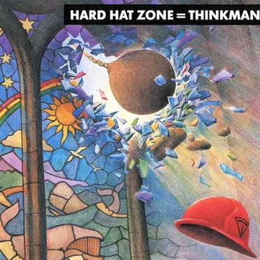 Hard Hat Zone by Thinkman - album cover