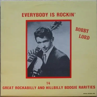 Everybody Is Rockin’ by Bobby Lord - album cover