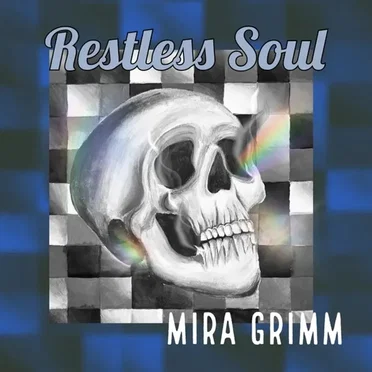 Restless Soul by Mira Grimm - album cover