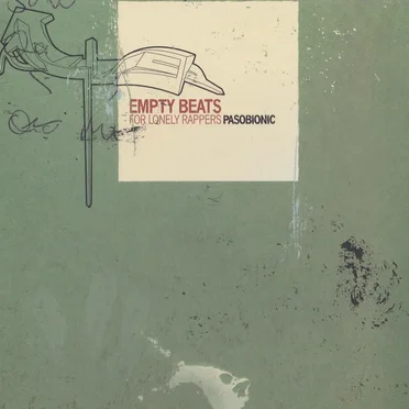 Empty Beats for Lonely Rappers by Pasobionic - album cover