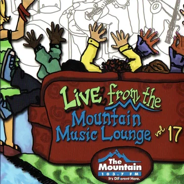 Live from The Mountain Music Lounge, Vol. 17 by Various Artists - album cover