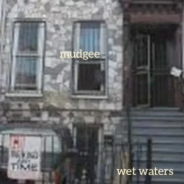 Wet waters