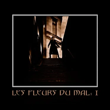 Les Fleurs du Mal: I by Les Fleurs du Mal - album cover