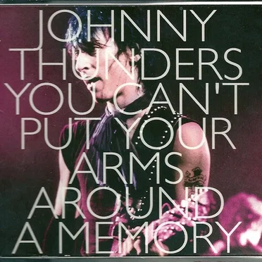 You Can’t Put Your Arms Around a Memory