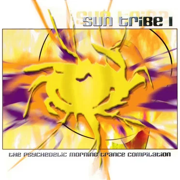 Sun Tribe I: The Psychedelic Morning Trance Compilation by Various Artists - album cover