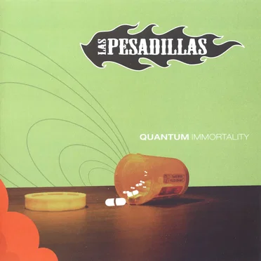 Quantum Immortality by Las Pesadillas - album cover