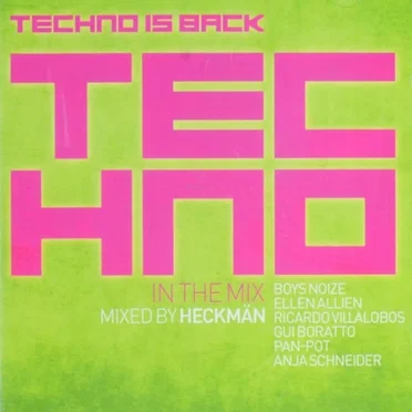 Techno in the Mix: Techno Is Back by Various Artists - album cover