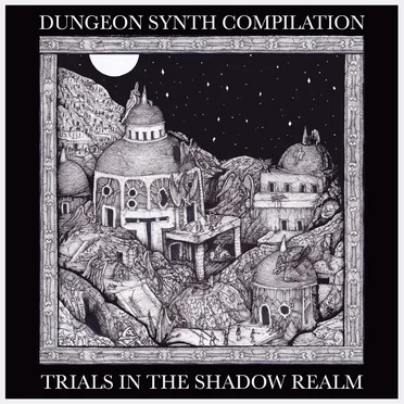 Trials in the Shadow Realm by Various Artists - album cover
